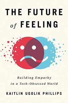 The future feeling - the, of