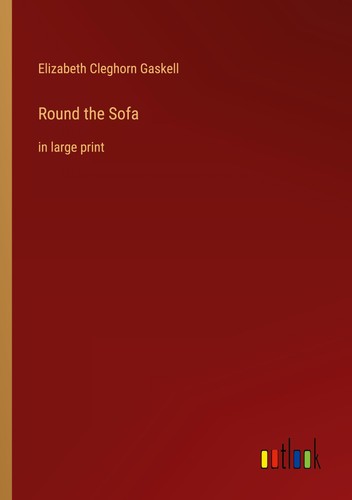 Round the sofa elizabeth - the,