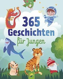 365 geschichten für jungen - 365,