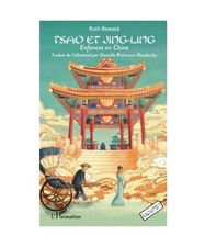 Tsao et Jing-Ling: Enfances en Chine, Ruth Rewald