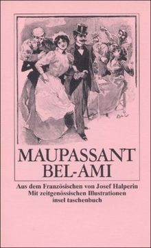 Bel ami - (insel, taschenbuch)