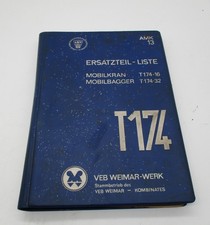 ORIGINAL Ersatzteilliste Ersatzteilkatalog Bagger Kran T174  IFA DDR Oldtimer