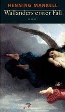 Wallanders erster Fall von Henning Mankell, 5 Kurz-Krimis (2002, Geb. Ausgabe)