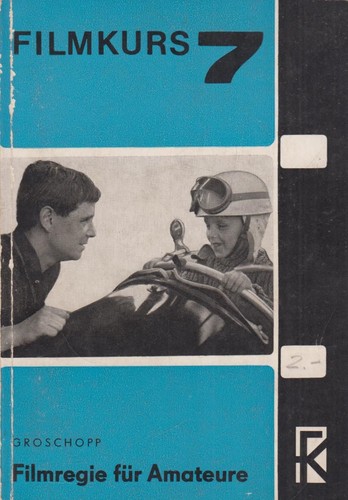 Heft filmregie für amateure - filmregie,