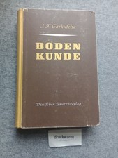 Bodenkunde. Garkuscha, I. F.: