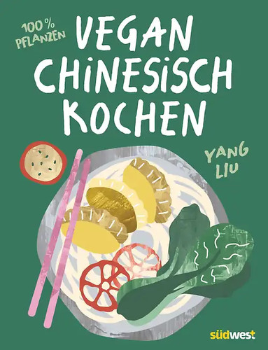 Vegan chinesisch kochen - vegan,