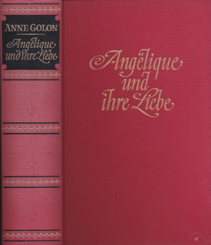 Angélique und ihre liebe - und,