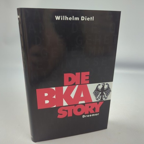 Wilhelm dietl die - die, bka-story