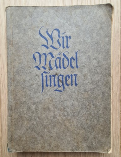 Wir mädel singen - mädel,