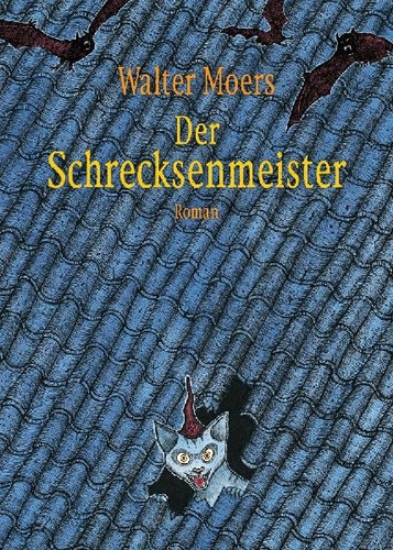 Der schrecksenmeister roman - der, schrecksenmeister: