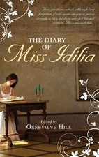 The Diary of Miss Idilia |