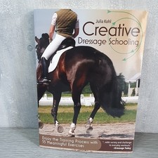 Creative Dressage Schooling