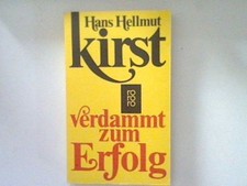 Verdammt zum Erfolg : Roman