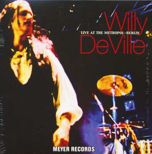 Willy deville live at the - deville,