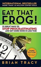 Eat that frog - that, frog!: