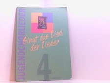 Singt das Lied der Lieder. Lieder für Jugendchöre: Chorbuch Schnitter, Gerhard: