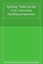 Spelling: Tables for the Core