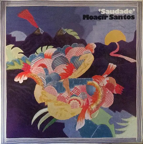Moacir santos saudade - saudade, near