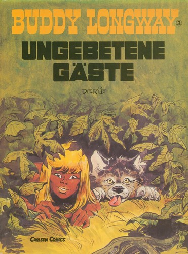 Buddy longway ungebetene - -,