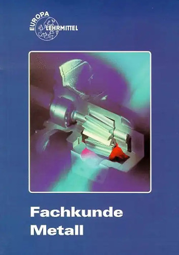Fachkunde metall - fachkunde,
