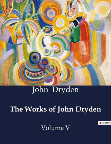 The works john dryden - works,