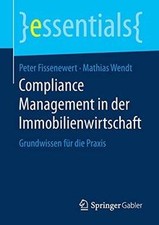 Compliance Management in der Immobilienwirtschaft: Gr... | Book | condition good