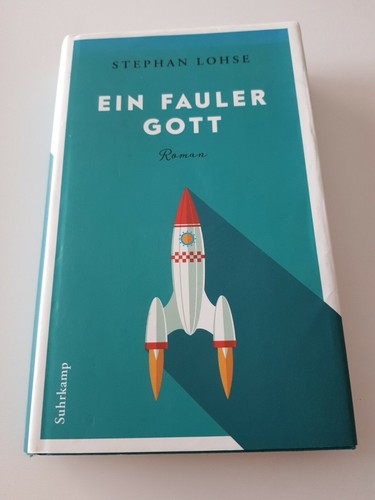 Ein fauler gott - ein, lohse