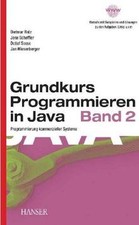 Grundkurs Programmieren in Java, Bd.2, Programmieru... | Buch | Zustand sehr gut