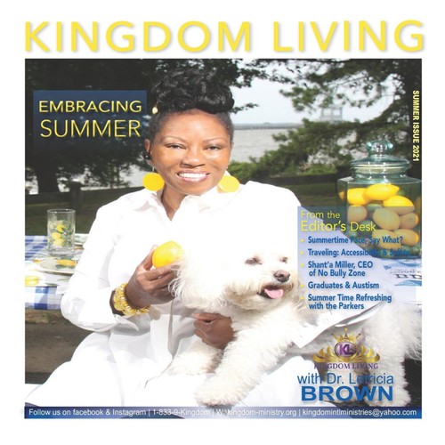 Kingdom living magazine summer - kingdom,