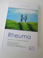 BUCH "RHEUMA-URSACHE UND HEILBEHANDLUNG" / DR. MED. M. O. BRUKER!