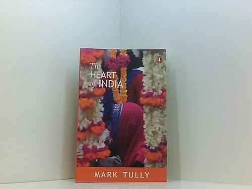 The heart india tully - of,