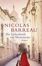 Die Liebesbriefe von Montmartre: Roman von Barreau, Nicolas | Buch | Zustand gut