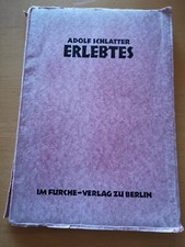 Adolf Schlatter, Erlebtes