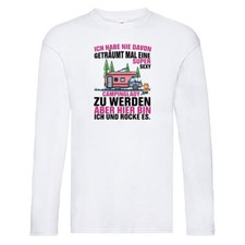 Super sexy Camperlady | campen | Wohnmobil Long Sleeve Weiß