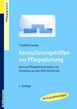 Formulierungshilfen zur Pflegeplanung