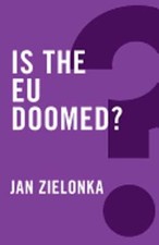 Is the EU Doomed? by Jan