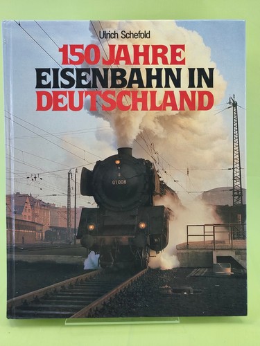 150 jahre eisenbahn - 150, in