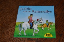 Pixi Buch Nr.  1148: Judiths erste Reiterrallye - EA 2002-