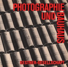 Ausstellungskatalog: Photographie und Bauhaus, Glüher, Gerhard u.a., 1986