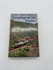 Couplings to the Khyber:The story of the North Western Railway P. S. A. Berridge