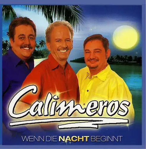 Calimeros und wenn die - -,