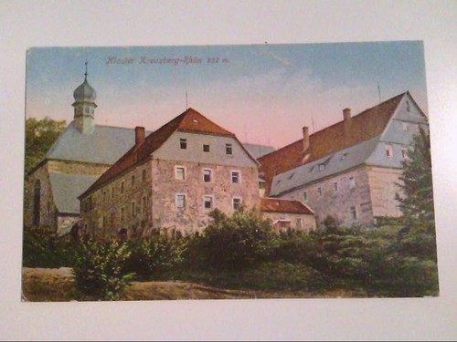 Kloster kreuzberg rhön ak - kreuzberg, ak.