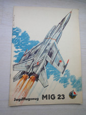 Jagdflugzeug MIG 23, Kranich