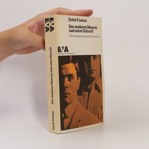 Der moderne mensch und seine - und,