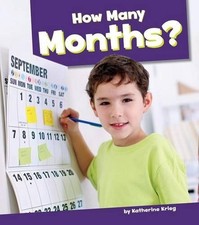 How Many Months? by Katherine