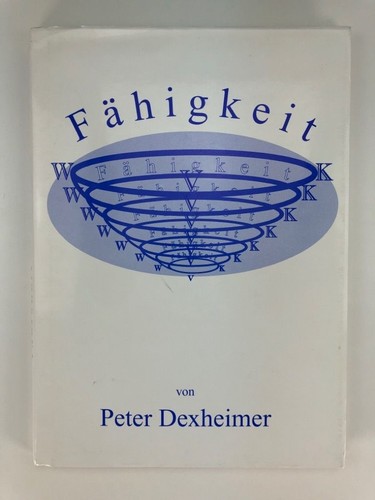 Fähigkeit peter dexheimer - fähigkeit,