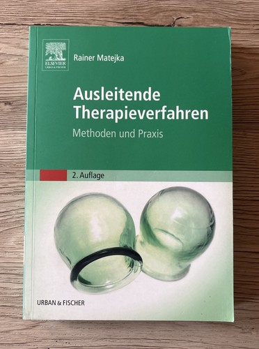 Ausleitende therapieverfahren - ausleitende,
