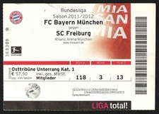 Ticket | 2011/12 | Bayern München - SC Freiburg | Bundesliga