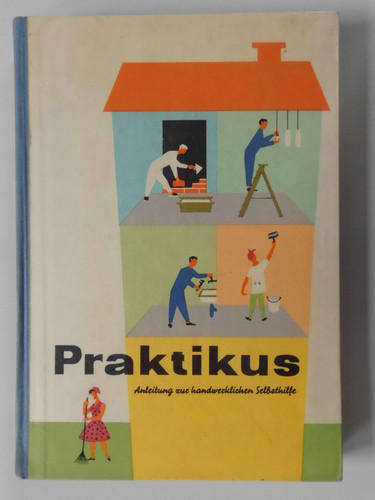 Praktikus anleitung zur - praktikus,