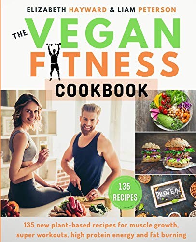 The vegan fitness cookbook - the,